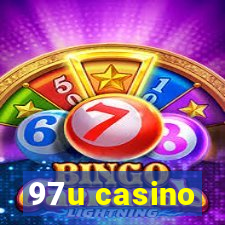 97u casino